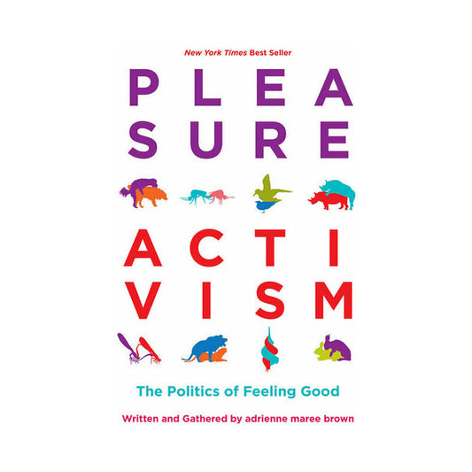 Pleasure Activism