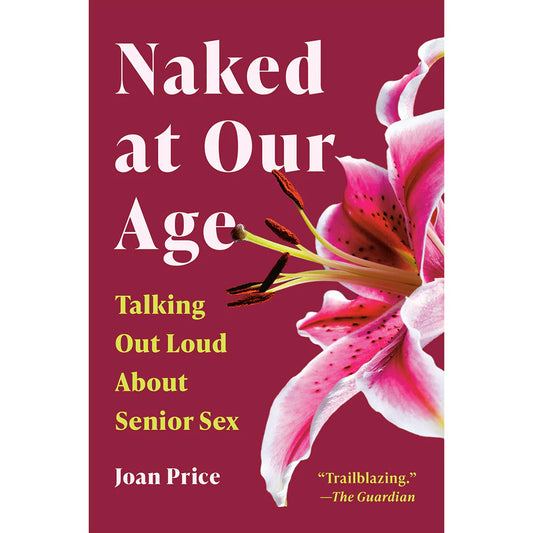 Naked at Our Age