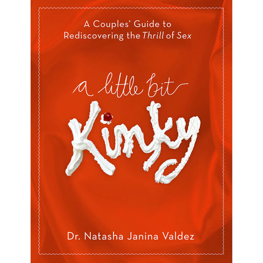 A Little Bit Kinky